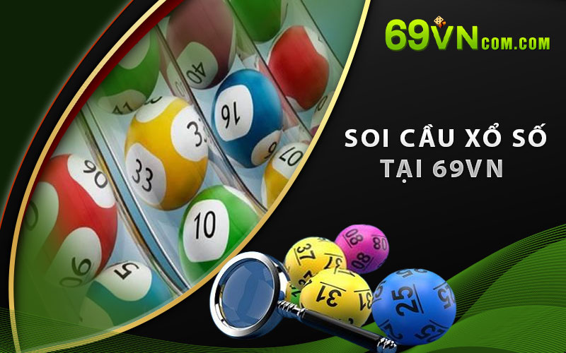 Soi cầu xổ số tại 69VN